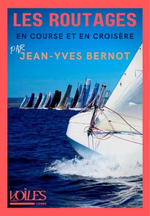 Les routages en course et en croisière