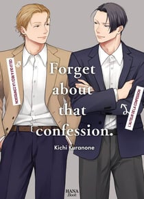 Forget about that confession