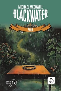 Blackwater Tome 6 : Pluie