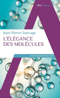L'élégance de molécules