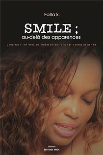 Smile ; au-delà des apparences