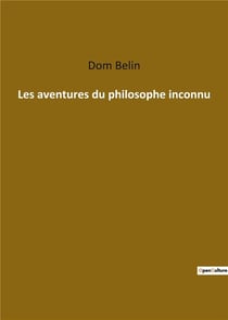 Les aventures du philosophe inconnu