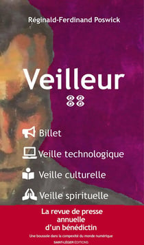 Veilleur - Tome 4 : Billet Veille technologique Veille culturelle Veille spirituelle