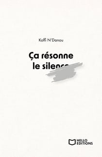 Ça résonne le silence