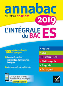 Annabac - l'intégrale bac es (édition 2019)