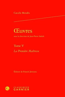 Oeuvres t.5 : la première maîtresse