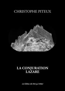 La conjuration Lazare