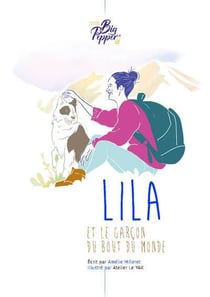 Lila et le garcon du bout du monde