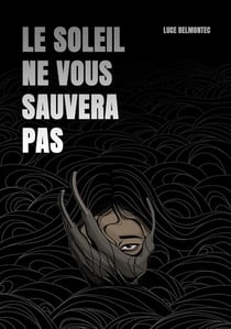 Le Soleil ne vous sauvera pas