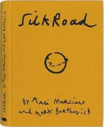 Mark Borthwick Mari Marciano : Silkroad
