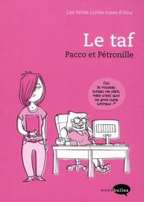 Le taf - pacco et pétronille