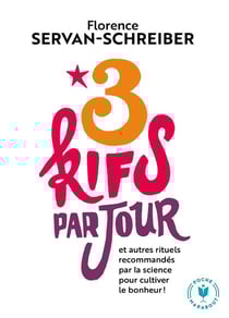 3 kifs par jour