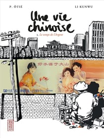 Une vie chinoise Tome 3 : Le temps de l'argent