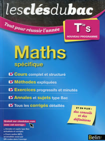 Les cles du bac - tout pour réussir l'année - maths - terminale s - enseignement spécifique (édition 2015)