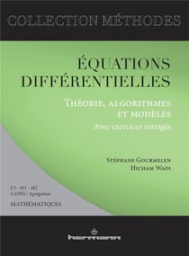 Équations et différentielles - théorie, algorithmes et modèles