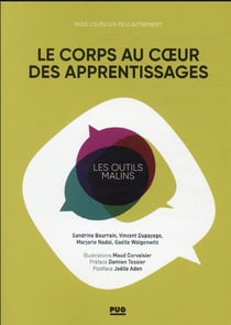 Le corps au coeur des apprentissages : faire cours (un peu) autrement !