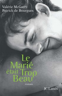 Le marié était trop beau