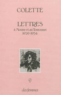 Lettres à Moune et au Toutounet, 1929-1954
