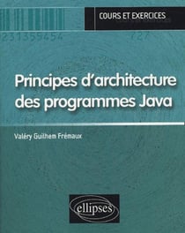 Principes d'architecture des programmes Java (cours & exercices)