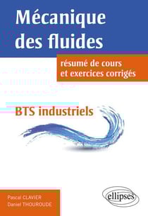 Mécanique des fluides : résumé de cours et exercices corrigés - BTS industriels