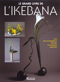 L'esprit poetique de ikebana