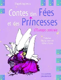 Contes des fées et des princesses d'europe centrale