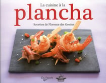 La cuisine à la plancha
