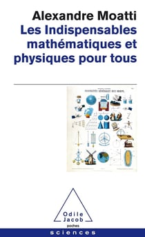 Les indispensables - physiques et mathématiques pour tous