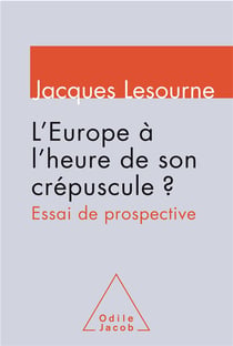 Europe : les forges de l'avenir - quelles stratégies pour l'Europe pour enrayer son déclin ?