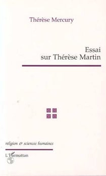 Essai sur therese martin