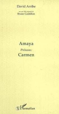 AMAYA : Prénom : CARMEN