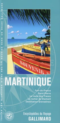Martinique - Encyclopedie Du Voyage
