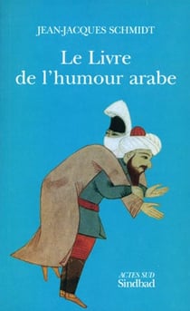 Le livre de l'humour arabe