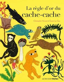 Les règles d'or du cache-cache