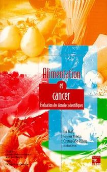 Alimentation et cancer : évaluation des données scientifiques