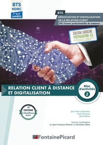 Relations clients à distance et digitalisation - BTS NRDC, 1re et 2e années