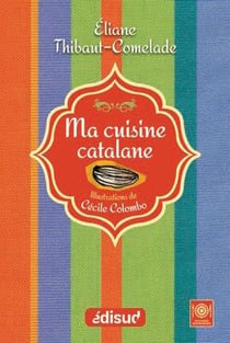 Ma cuisine catalane