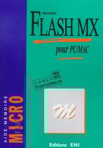 Flash mx - pour pc-mac