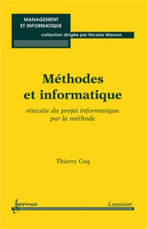 Méthodes et informatique : réussite du projet informatique par la méthode
