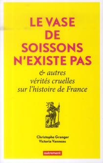 Le vase de Soissons n'existe pas