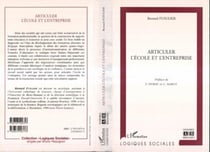 Articuler l'école et l'entreprise