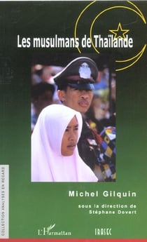 LES MUSULMANS DE THAÏLANDE