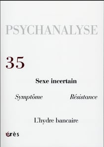 Revue psychanalyse n.35 - sexe incertain