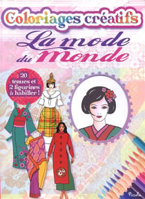Coloriages créatifs - la mode du monde