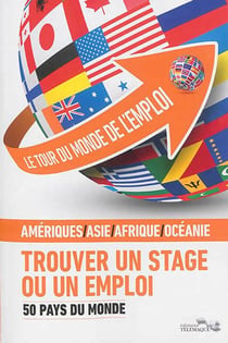 Le tour du monde de l'emploi t.2