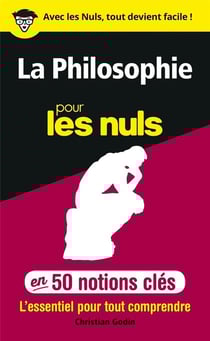 50 notions cles sur la philosophie pour les nuls