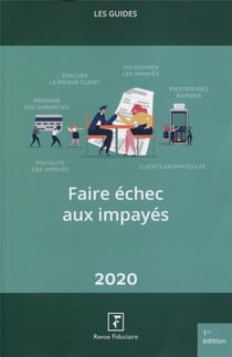 Faire échec aux impayés (édition 2020)