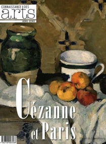 Connaissance des arts Hors-Série n.509 : Cézanne et Paris