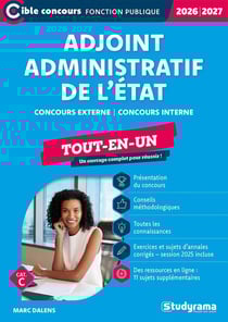 Adjoint administratif principal de 2e classe de l'État - Tout-en-un (Catégorie C - Concours 2026-2027) : Concours externe - Concours interne (édition 2026/2027)