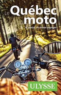 Le Québec à moto (édition 2026)